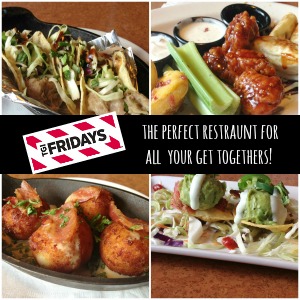 TGI Fridays the Perfect Place for All Your Get Togethers!