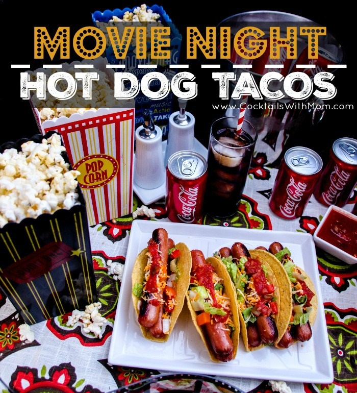 Family-Friendly Movie Night Dinner: Hot Dog Tacos - Cocktails With Mom