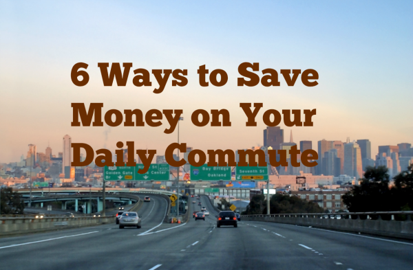 6 Ways to Save Money on Your Daily Commute