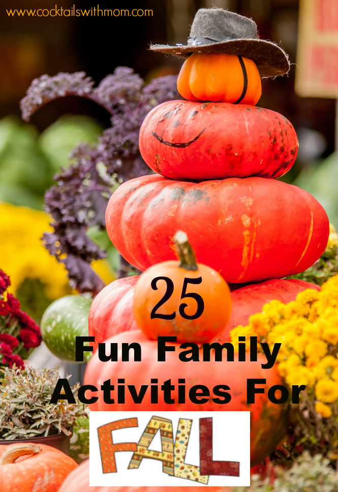 25 Fun Family Activities For Fall