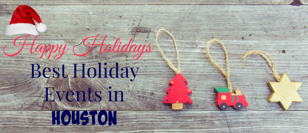 best-houston-holiday-events