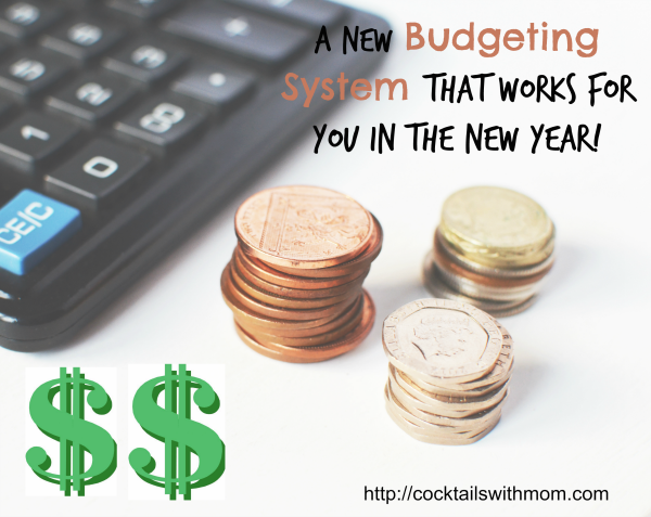 Find A New Budgeting System That Works For You In The New Year