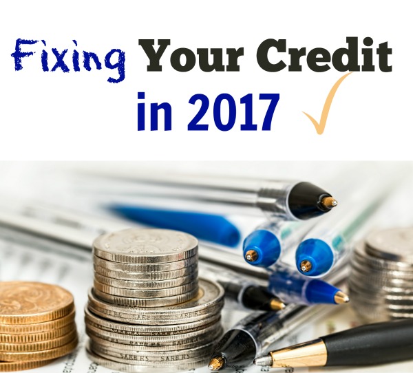 Fixing Your Credit in 2017