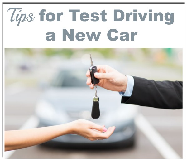 6 Tips On Test Driving A New Car