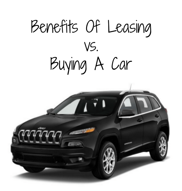 Benefits Of Leasing vs. Buying A Car