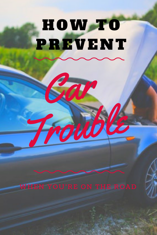 How to Prevent Car Trouble When on the Road