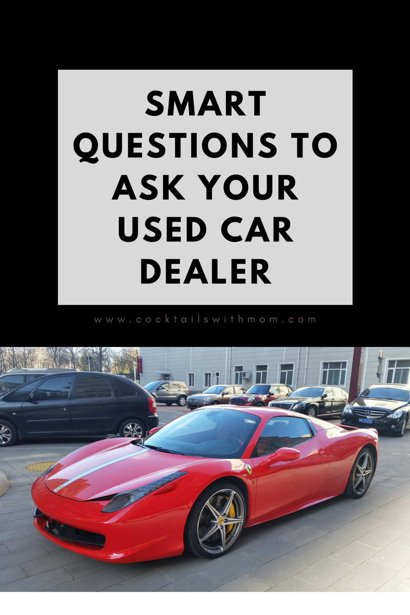 Smart Questions to Ask Your Used Car Dealer